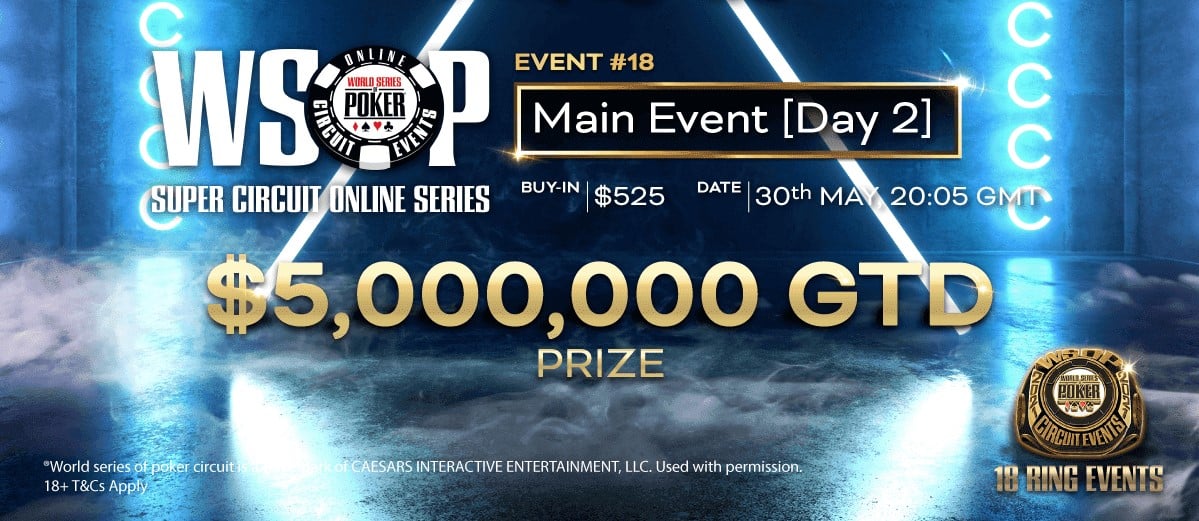 Play for 5M GTD in WSOP Circuit Main Event Day 2 at GGPoker